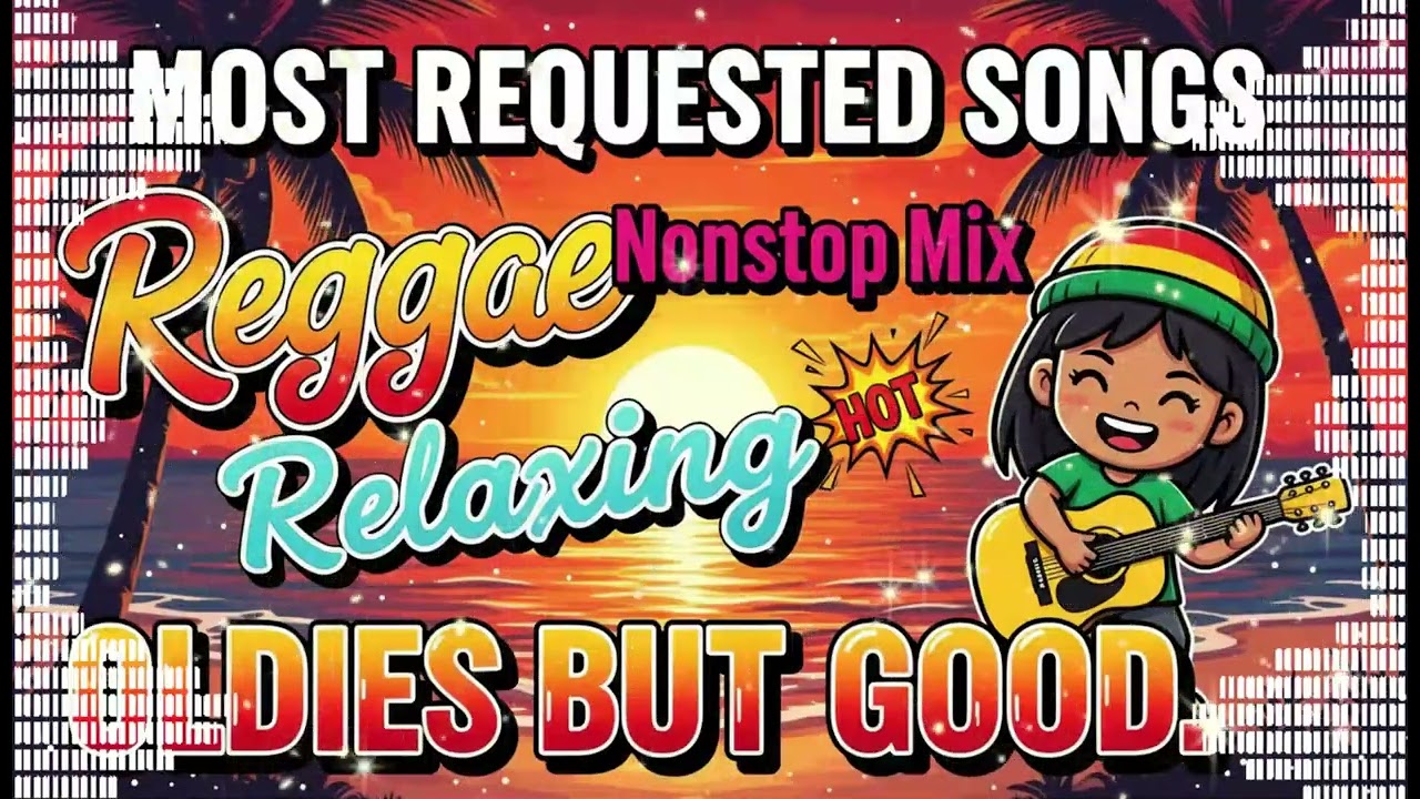 REGGAE LOVE SONGS MIX 💕 GOOD VIBES ROAD TRIP