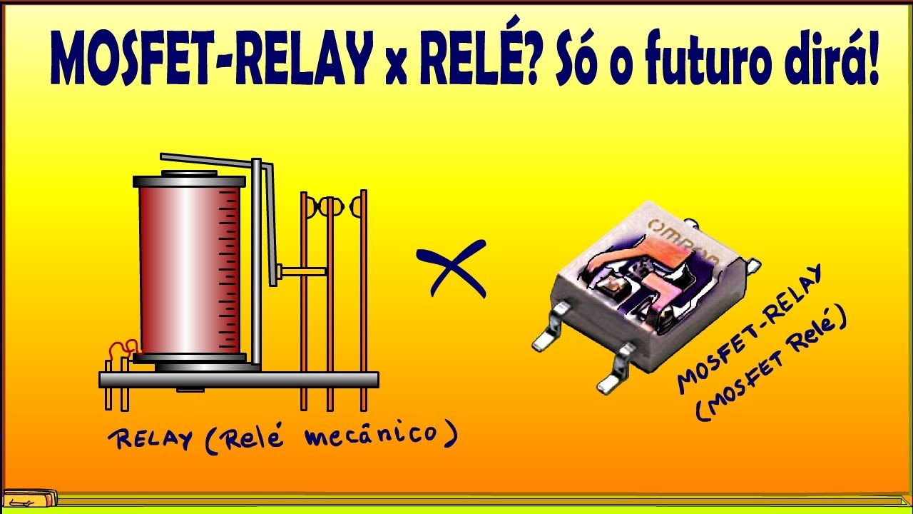 Você conhece o MOSFET-RELAY ou MOSFET Relé?