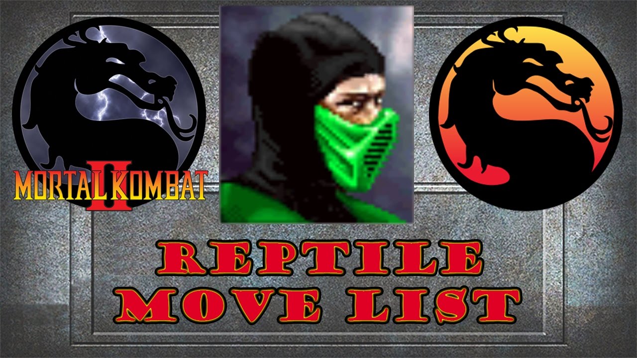 Mortal Kombat 2 &mdash; Список приёмов рептилий