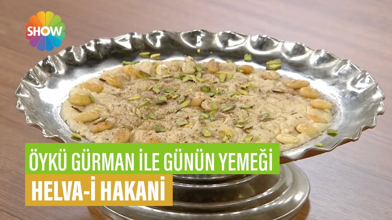 Helva-i Hakani Tarifi | Öykü Gürman İle Günün Yemeği