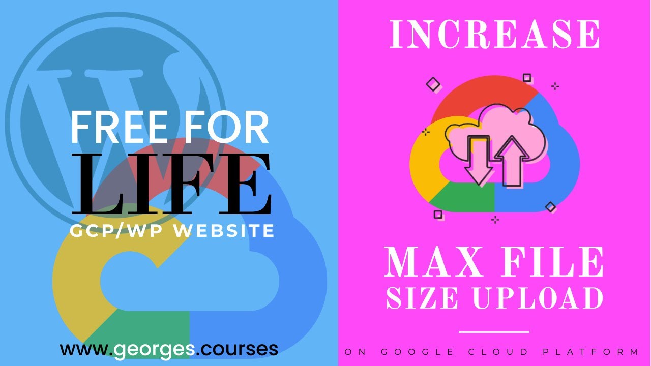 Increasing Upload Maximum Filesize on Google Cloud Platform