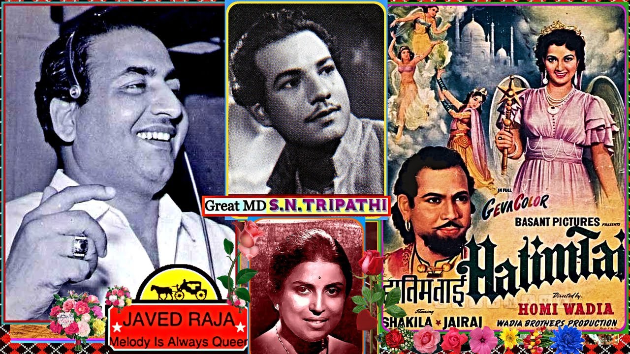 RAFI & Suman-Film-HATIM TAI-{1956}~Jo Ishq Ki Aag Mein Jalte,Jane Wale Khuda Ki Rehmaton Ka-[Tribute