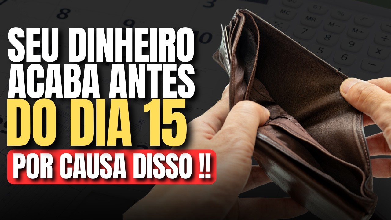 Os 04 ERROS que fazem seu DINHEIRO ACABAR antes DO DIA 15