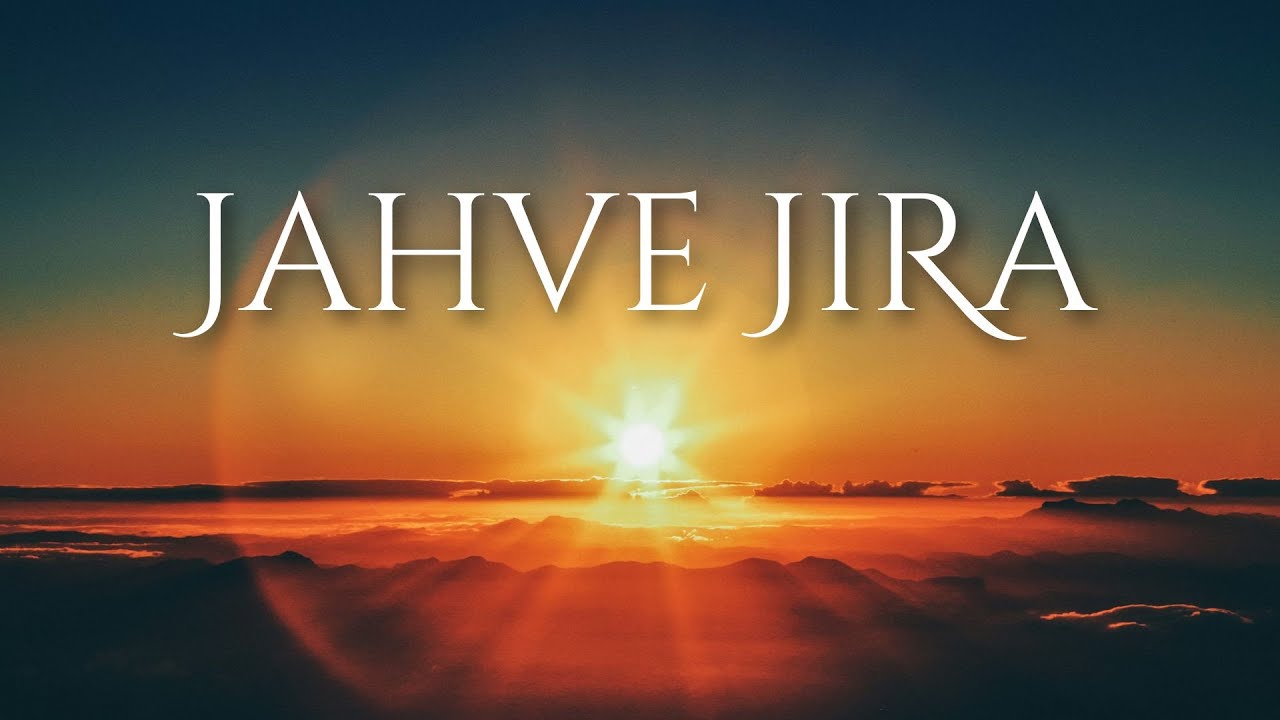 Jahve Jira | Za tebe u Kristu