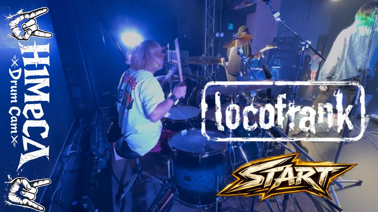 locofrank/START Drum Cam