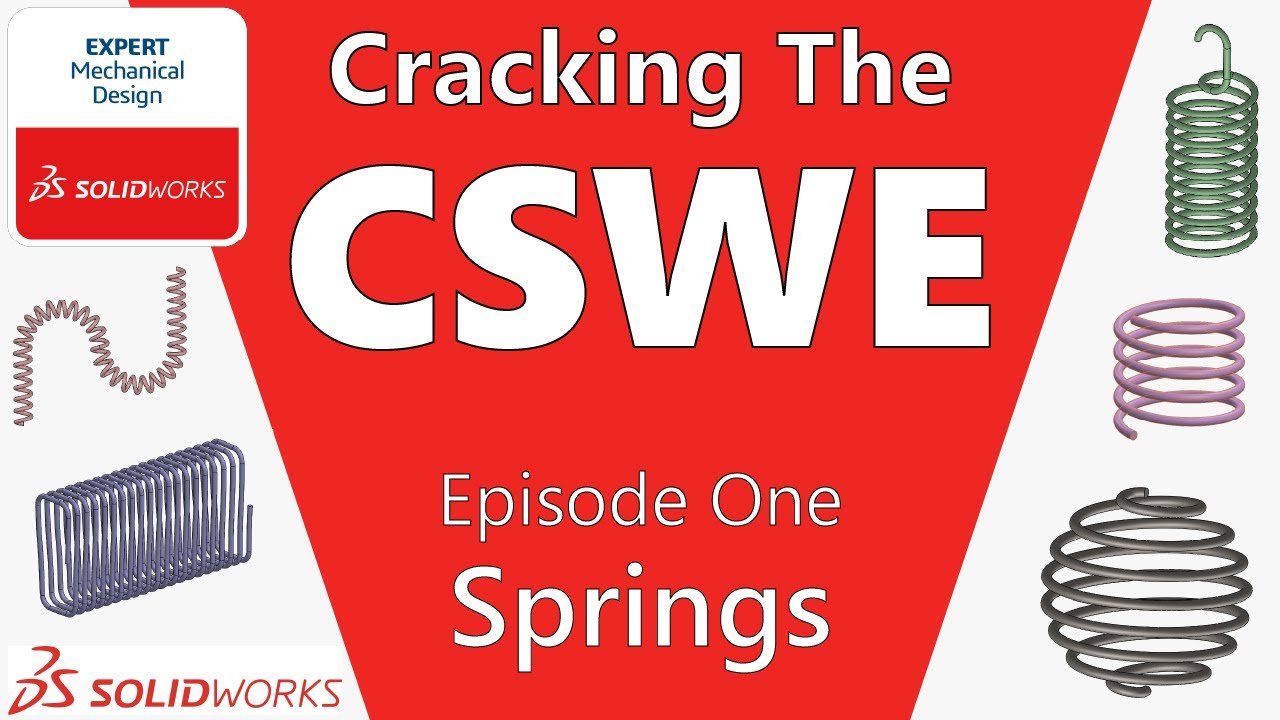 Cracking The CSWE | Episode One: Springs | Full Certified Solidworks Expert Course