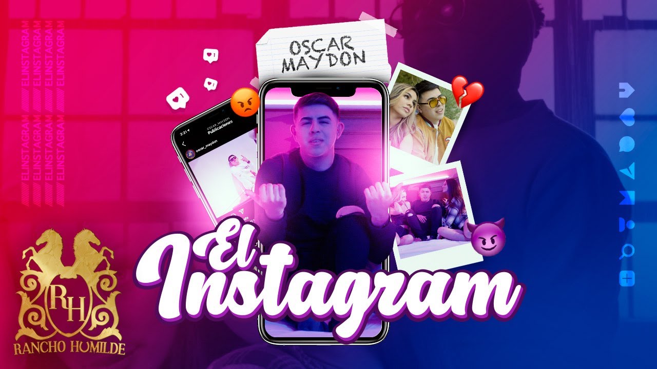 Oscar Maydon - El Instagram [Official Video]