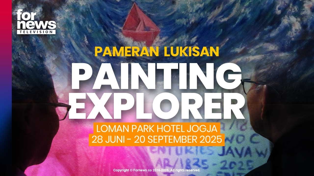 Pameran Lukisan Painting Explorer 2025 [FNCTV]