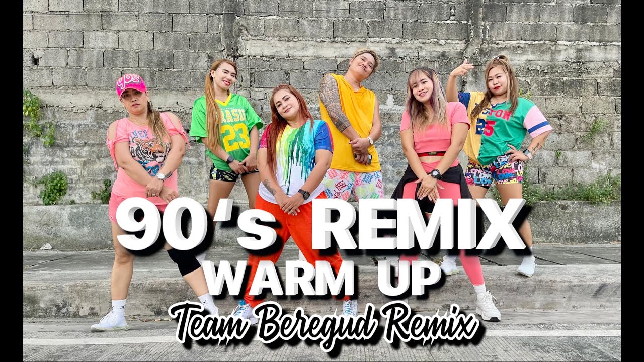 90'S DANCE WARM UP REMIX - TEAM BEREGUD REMIX / DANCE FITNESS