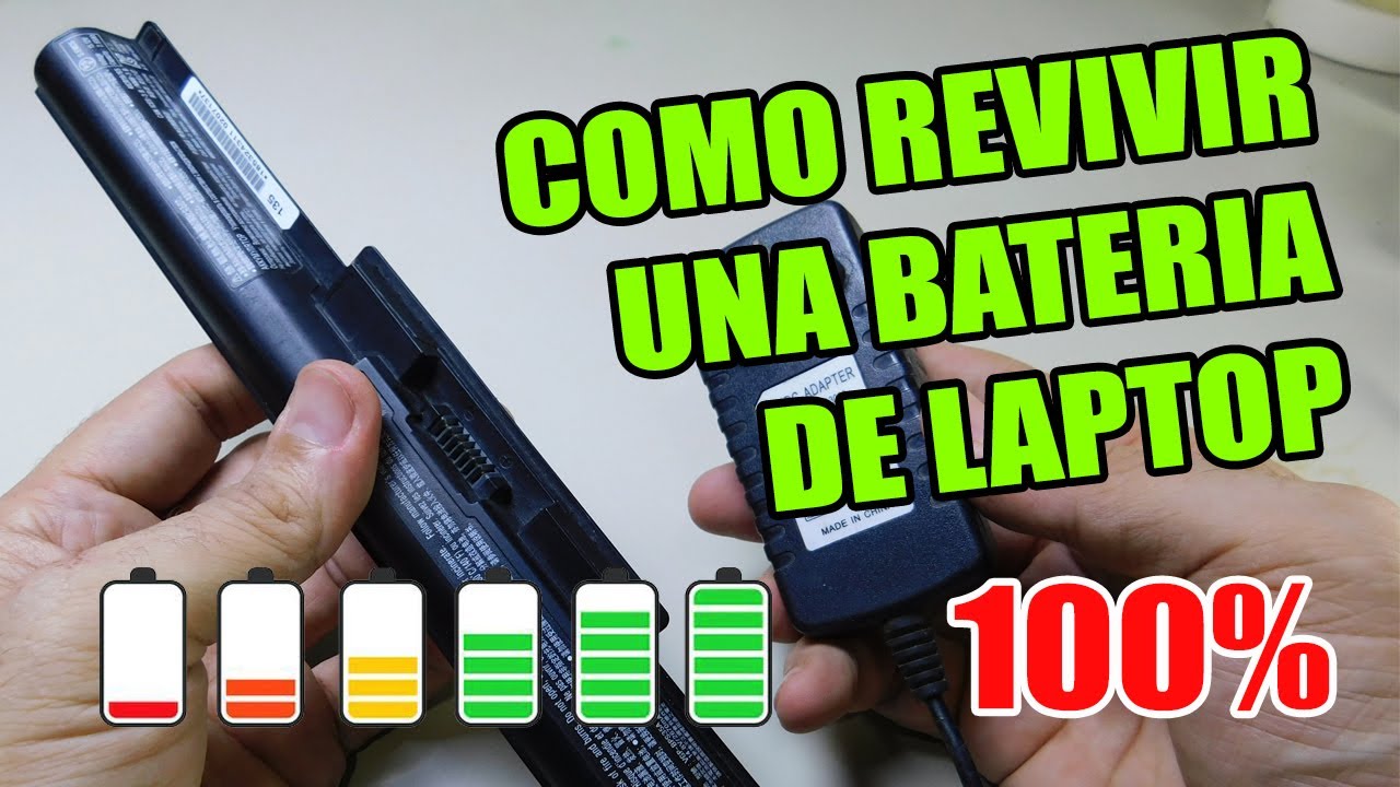 🔋COMO REVIVIR UNA BATERIA DE LAPTOP QUE NO CARGA 💡