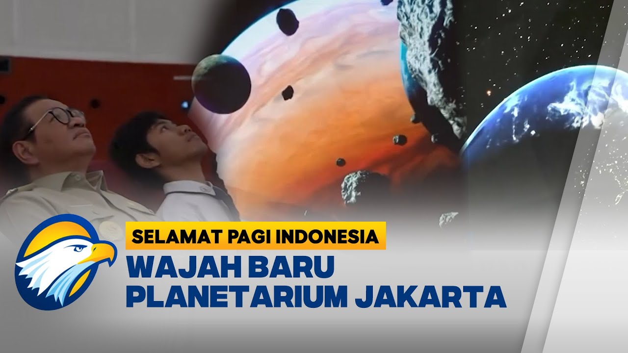 HOT NEWS - Resmi Dibuka! Planetarium Jakarta Hadir dengan Teknologi AI dan Wajah Baru