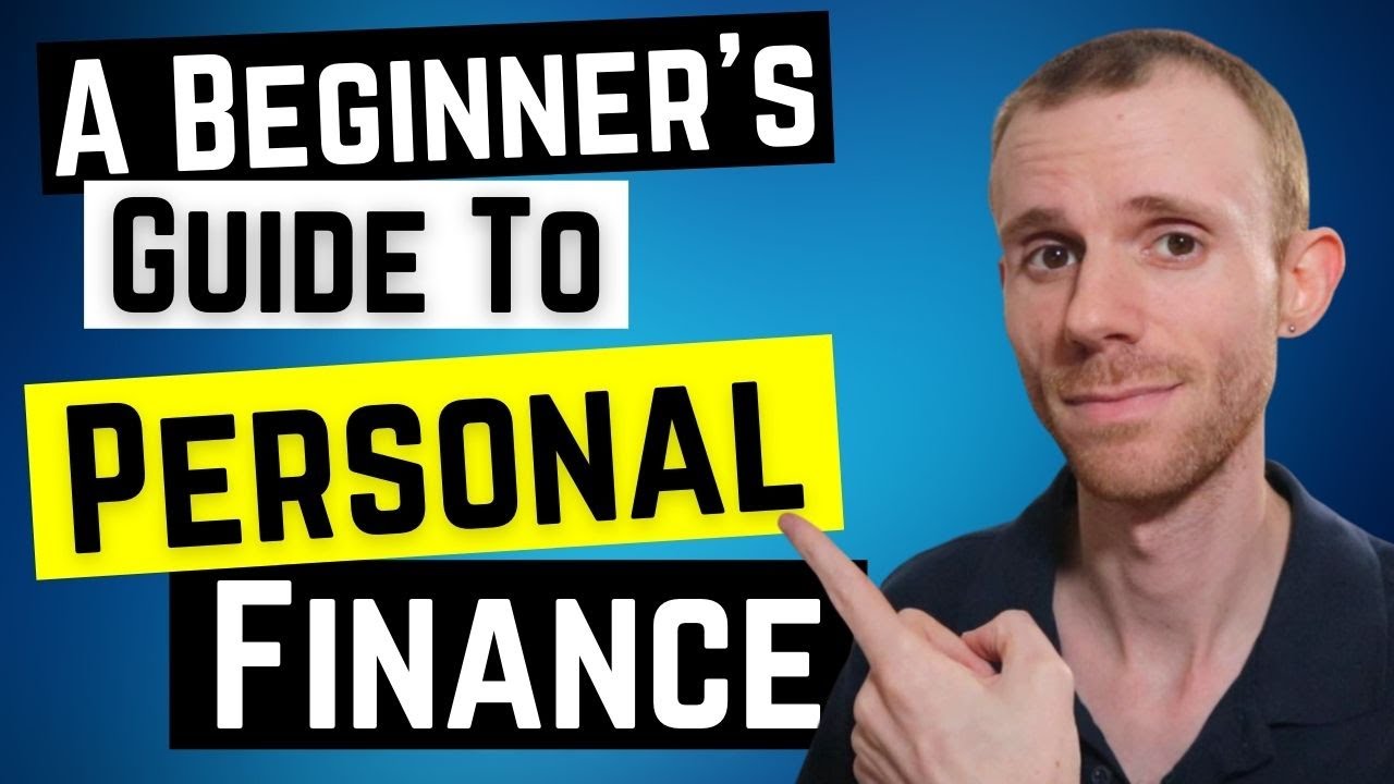 A Beginner's Guide to Personal Finance - How to Start Managing Your Money