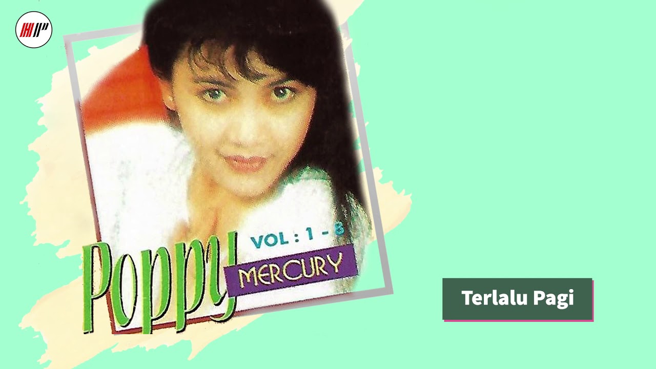 Poppy Mercury - Terlalu Pagi (Official Audio)