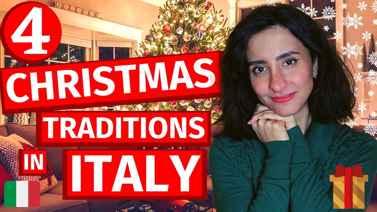 4 ITALIAN CHRISTMAS TRADITIONS 🎄🎁