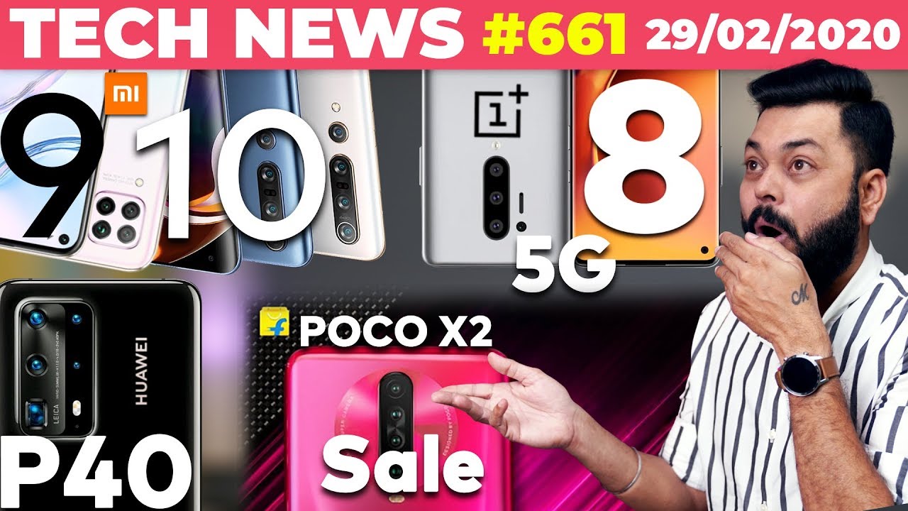 Redmi 9 & Mi 10 India Launch Date, OnePlus 8 5G Image,Huawei P40 Leaked,POCO X2 Sale,MIUI 12-TTN#661