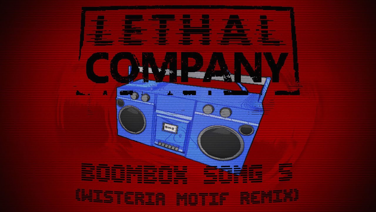 Lethal Company - Boombox Song 5 (Wisteria Motif Remix)