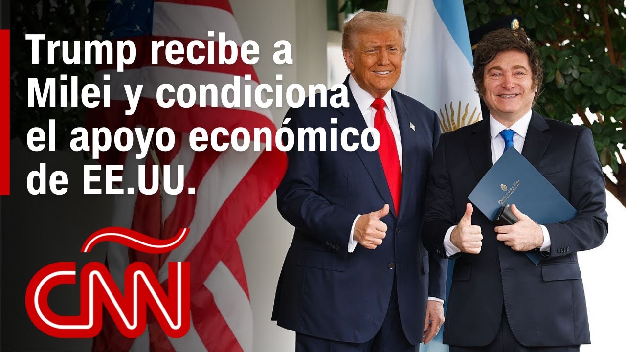 Trump recibe a Milei y le pone condiciones al apoyo financiero de EE.UU. a Argentina