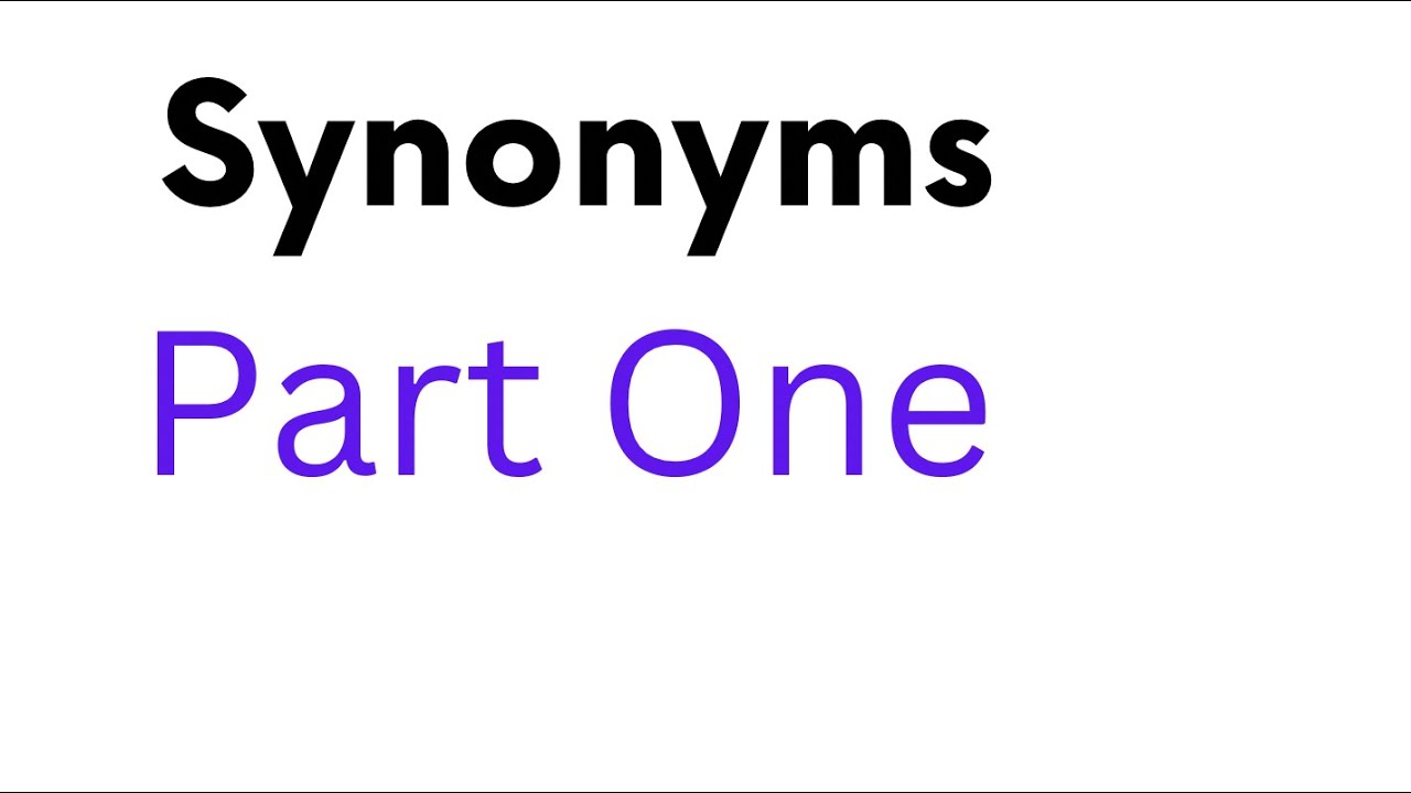 Synonyms. Part One. English-Somali.