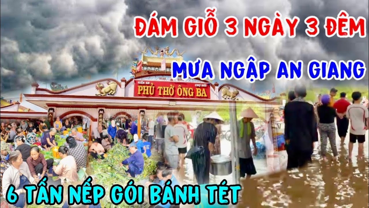 Hàng Người Người Gói Bánh Tét Cúng Đám Giỗ Lớn Nhất Miền Tây Ở Phủ Thờ Ông Ba Thới Gặp Mưa Ngập Sâu
