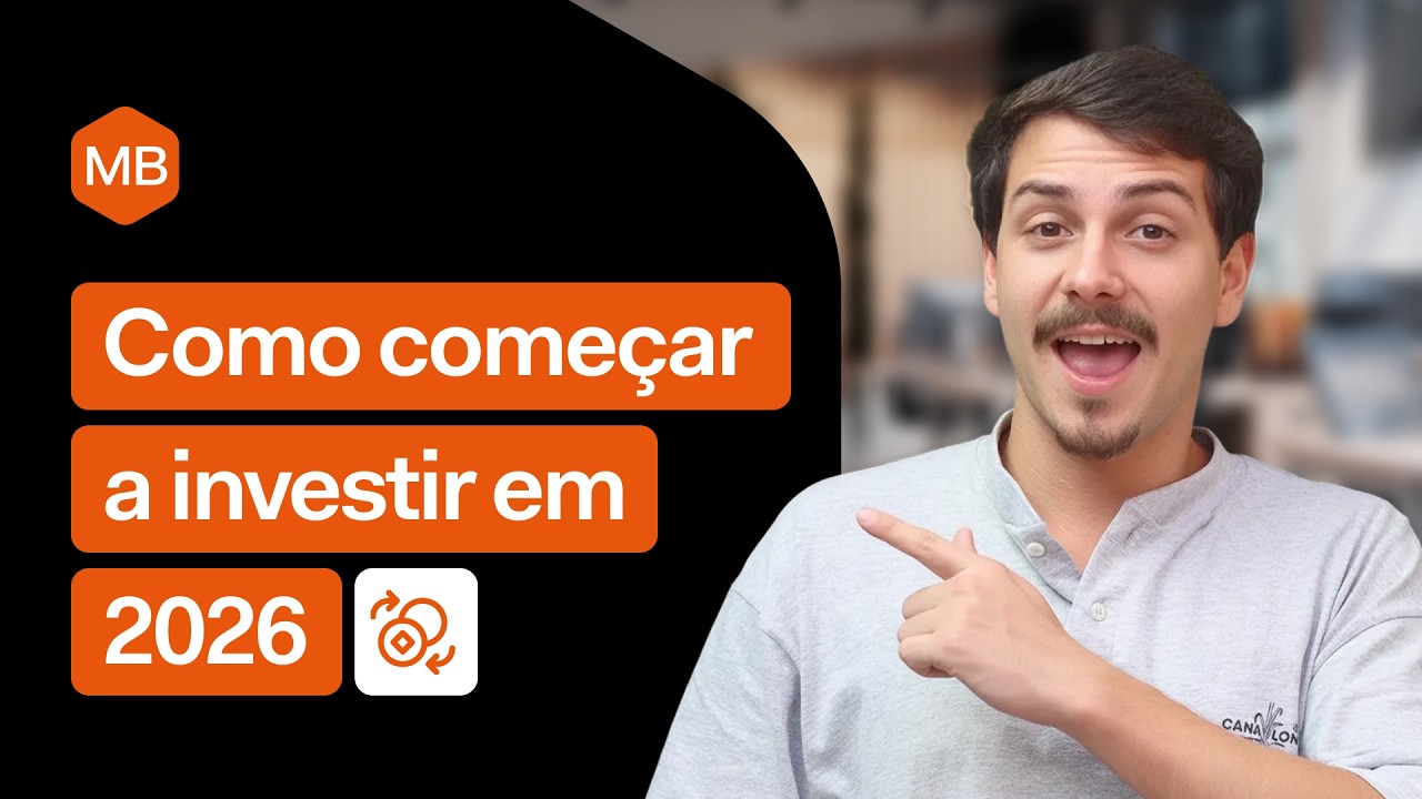 Como COME&Ccedil;AR a INVESTIR em 2026: GUIA COMPLETO para iniciantes