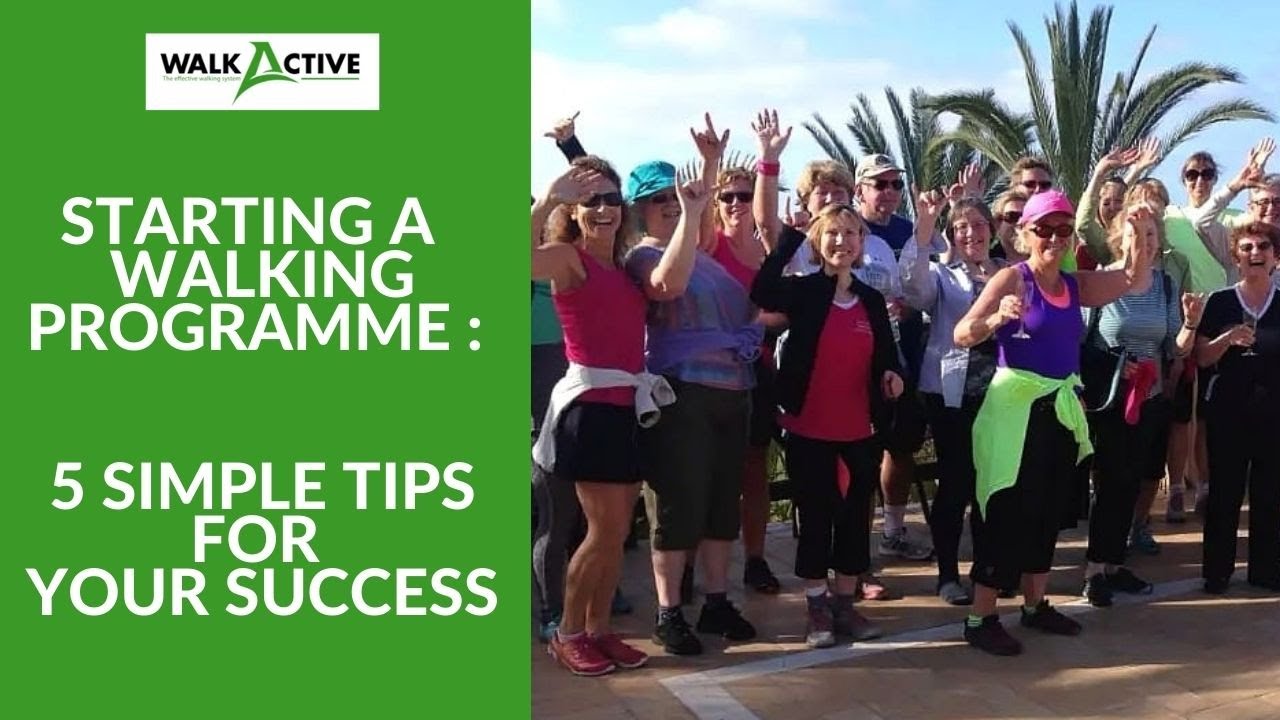 BEGINNERS WALKING PROGRAMME: 5 SIMPLE TIPS TO SUCCESS.