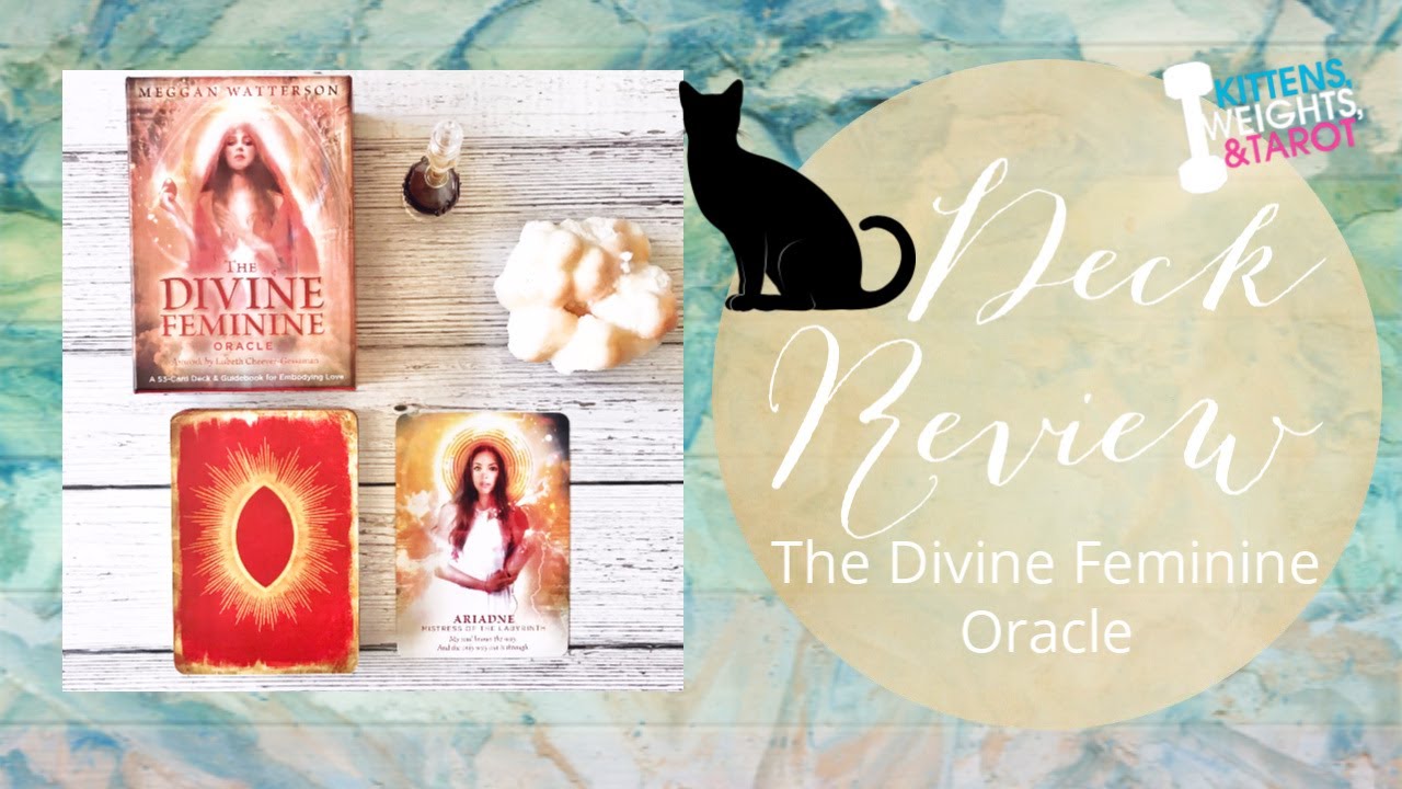 The Divine Feminine Oracle + Review