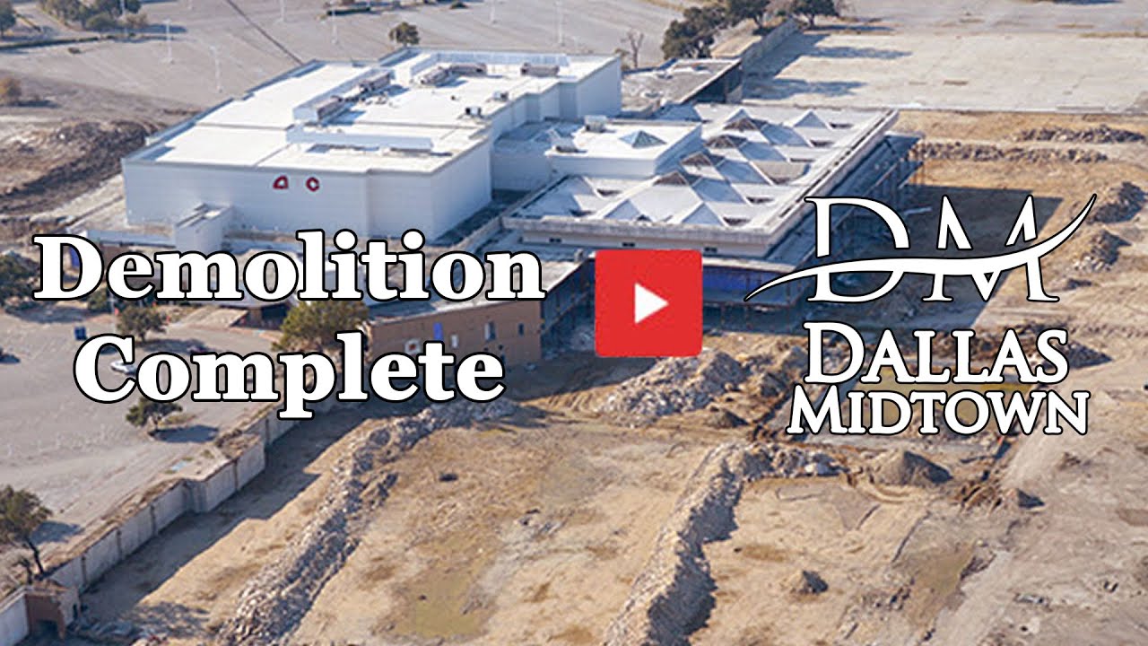 Making of Dallas Midtown Episode 13 - Demolition Complete
