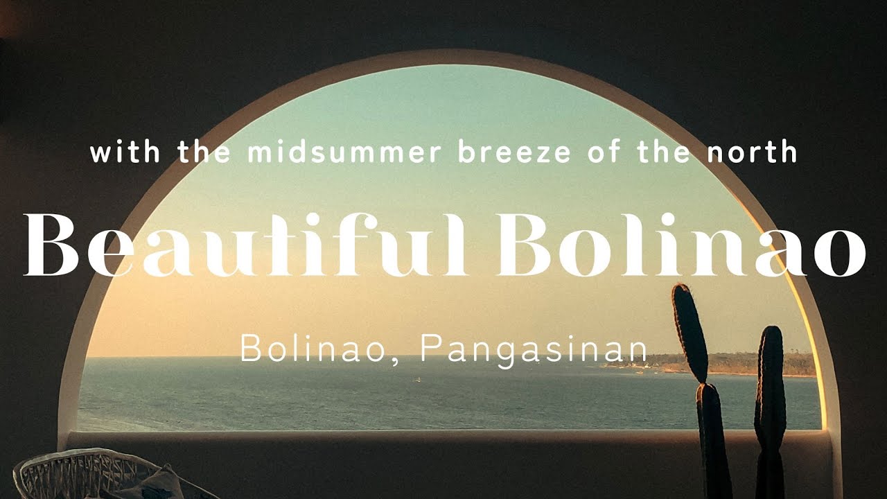 Bolinao, Pangasinan | Sundowners Vacation Villas | With the Midsummer Breeze of the North