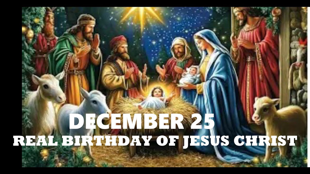 TRUE BIRTHDAY OF JESUS CHRIST BASED FROM THE HOLY BIBLE