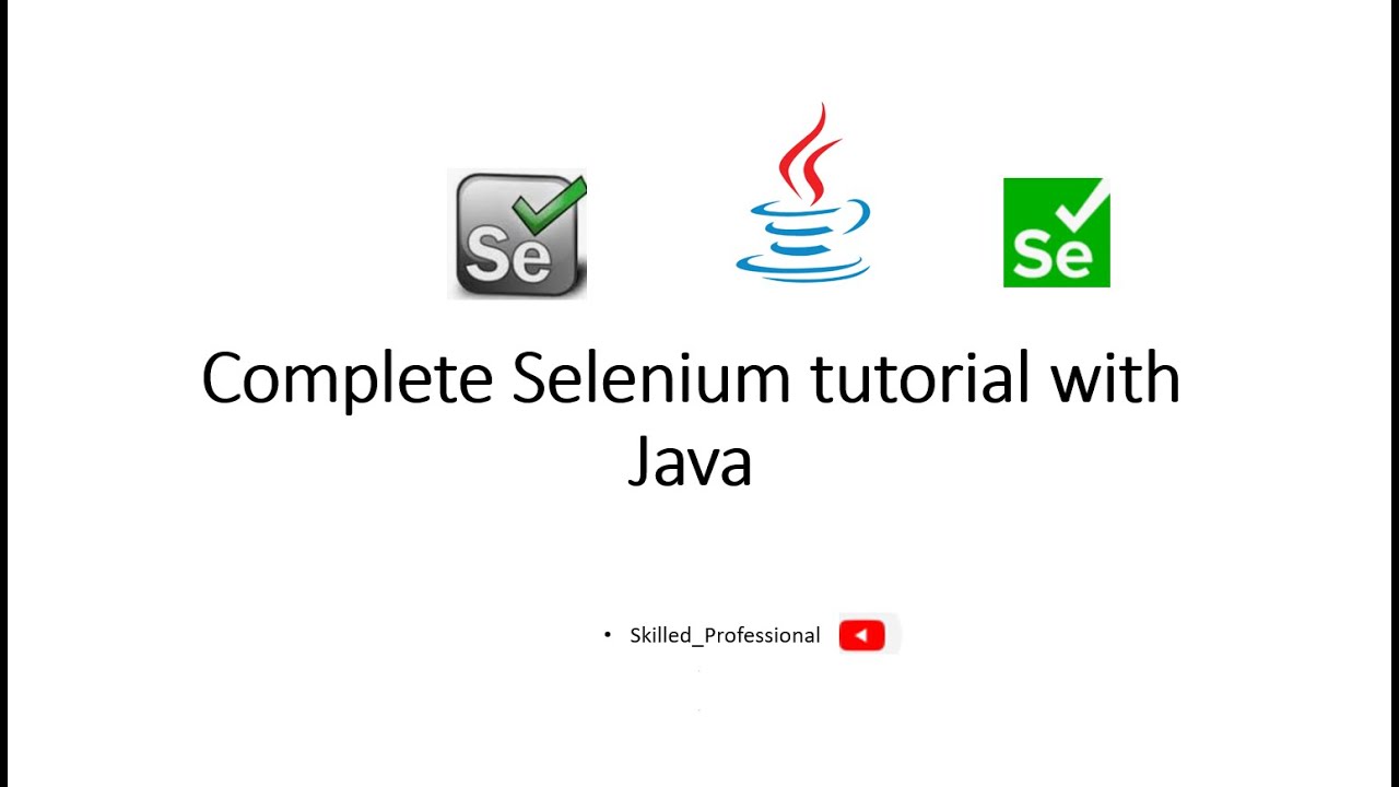 Complete selenium tutorial with Java in one video | Selenium | Selenium with Java