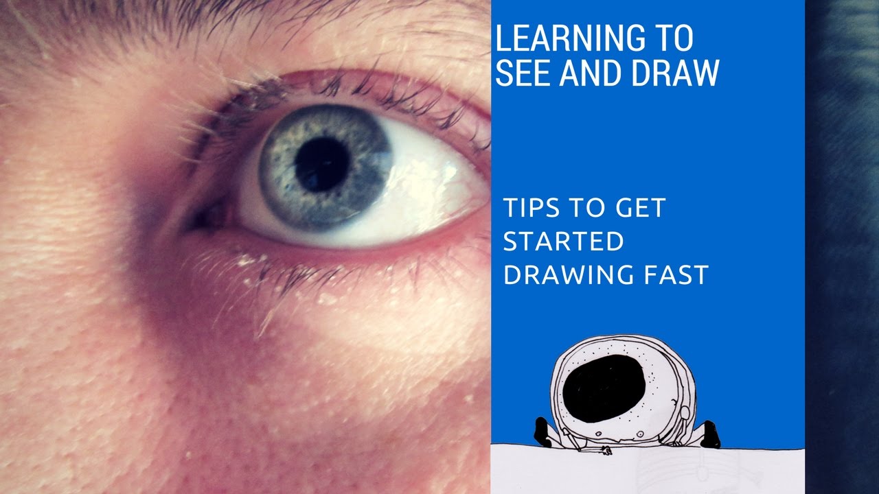 Lesson 1: Learning To See and Draw