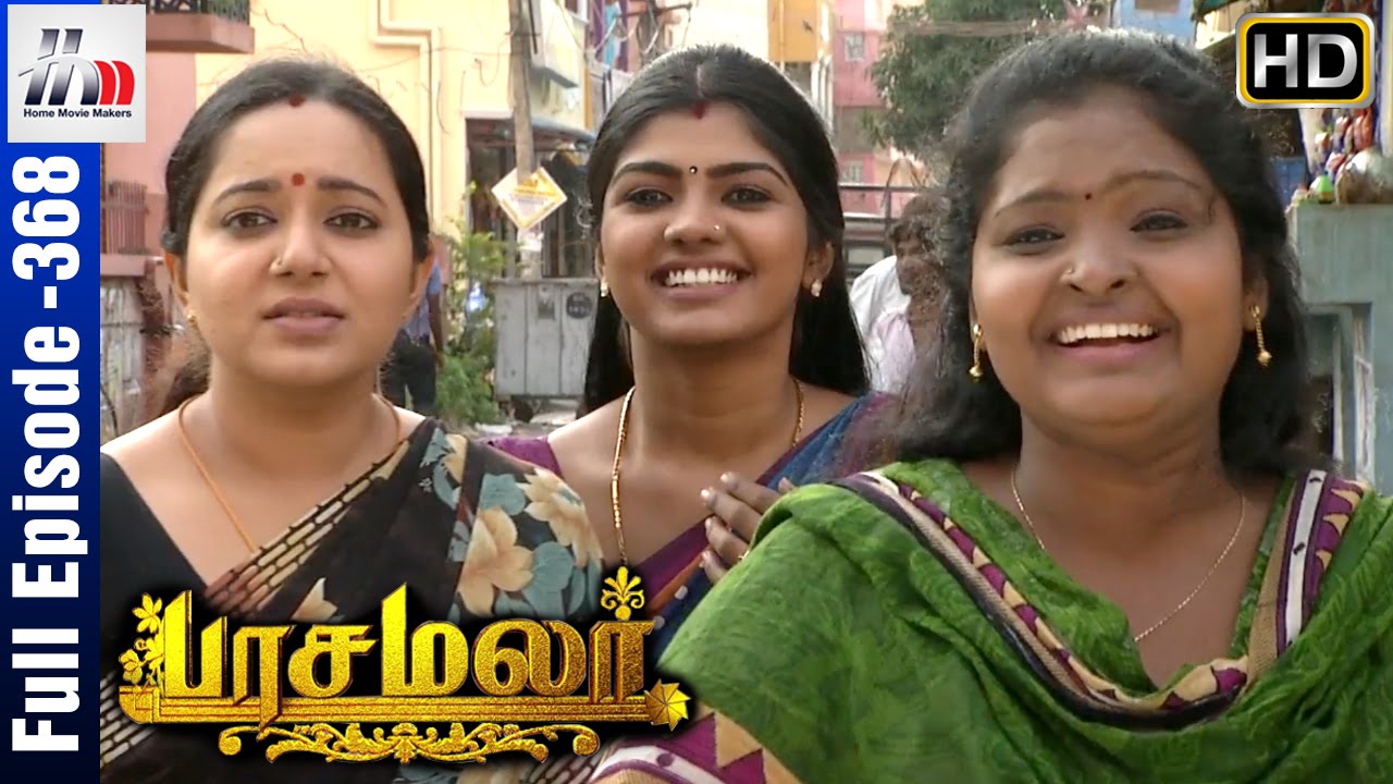 Pasamalar Tamil Serial | Episode 368 | Pasamalar Full Episode | Home Movie Makers