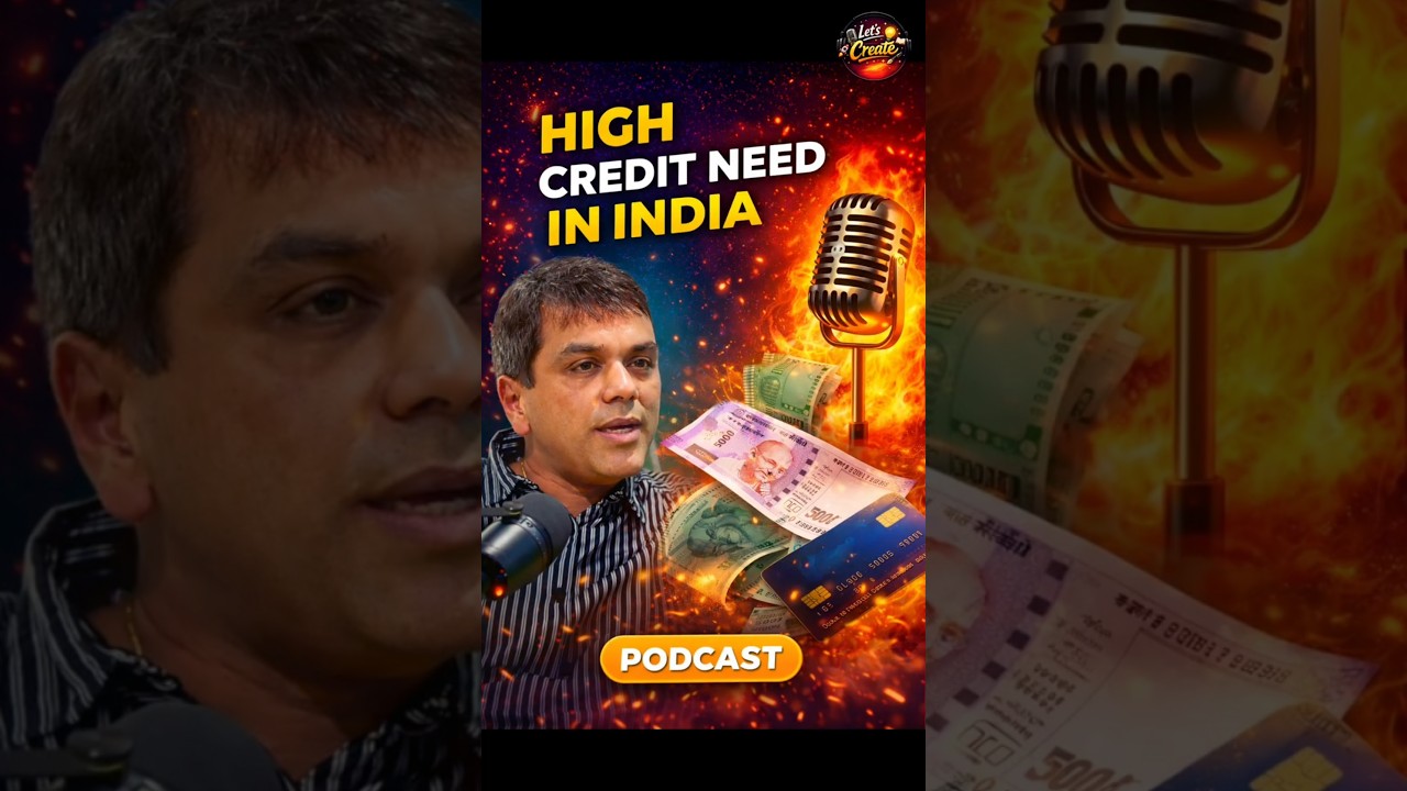 India Madhe Credit Chi Garaj Ka Itki Jast Aahe? | Business Reality Podcast 🎙️