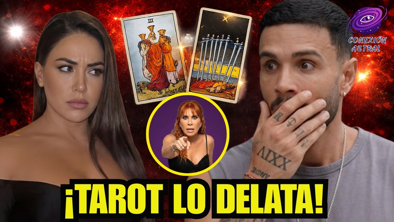 AMPAY FATAL 😱 Tarot revela la VERDAD de Mario Irivarren y Onelia.