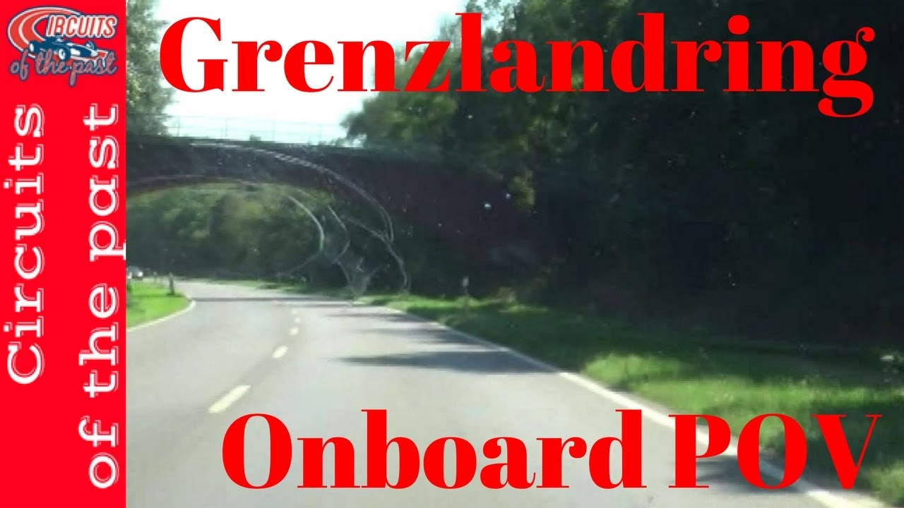 Grenzlandring (Wegberg, Germany) Onboard lap POV - OLD VERSION