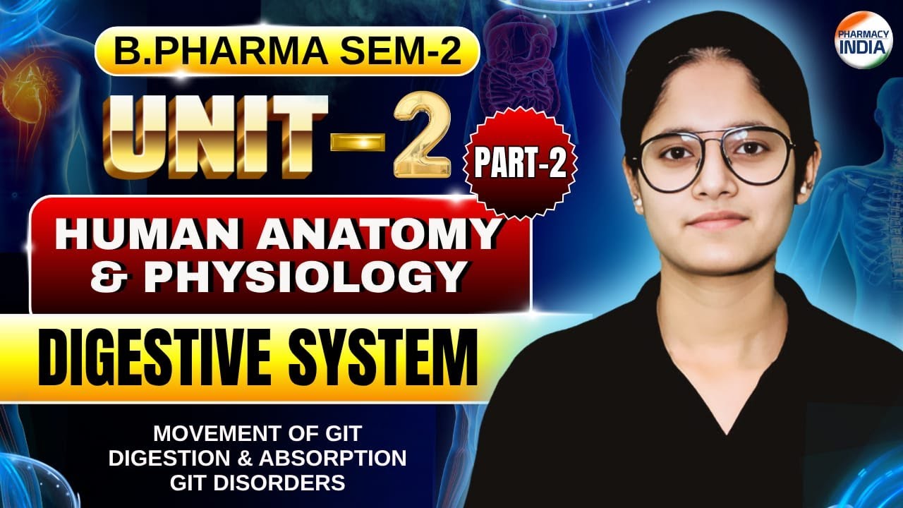 Movement of GIT I Digestion & Absorption I HAP I Part -3 I Unit-2 I B.Pharm I Sem-2 #humananatomy