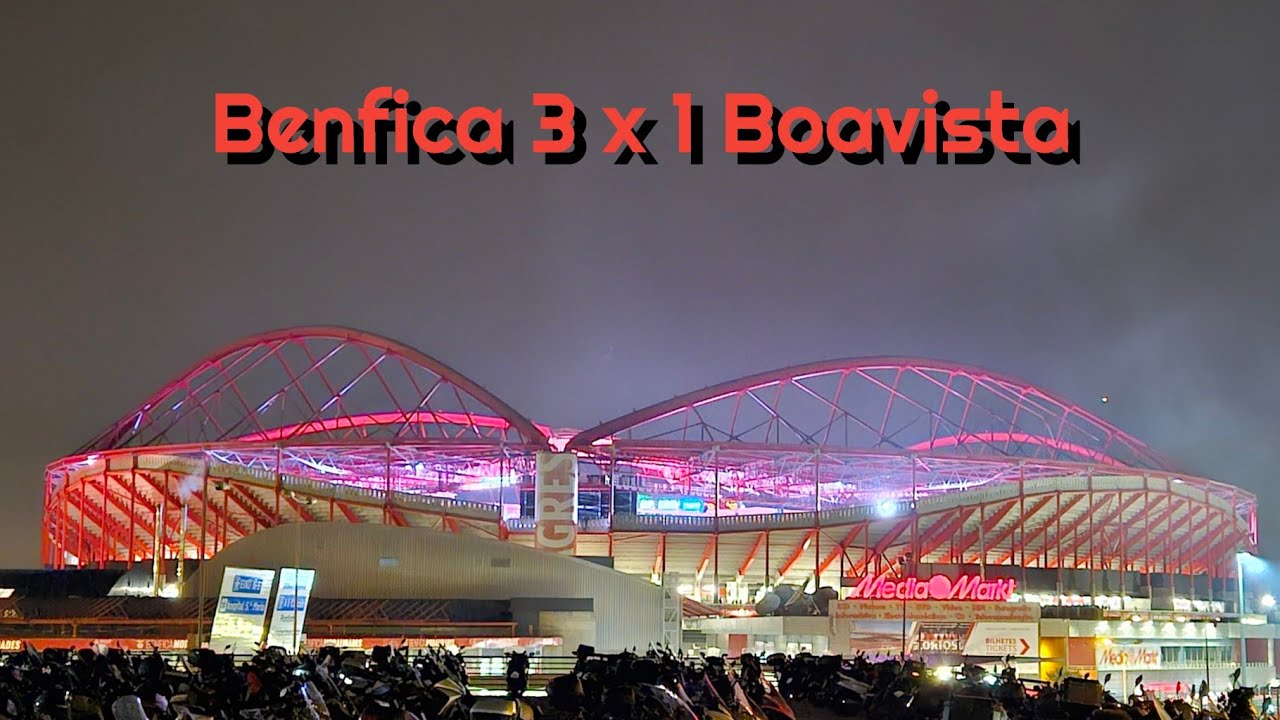 4K | Benfica 3 x 1 Boavista | Vlog | 56 mil na Luz