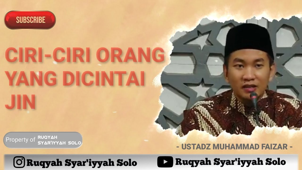 Ciri-Ciri Orang yang Dicintai Jin | Ust. Muhammad Faizar