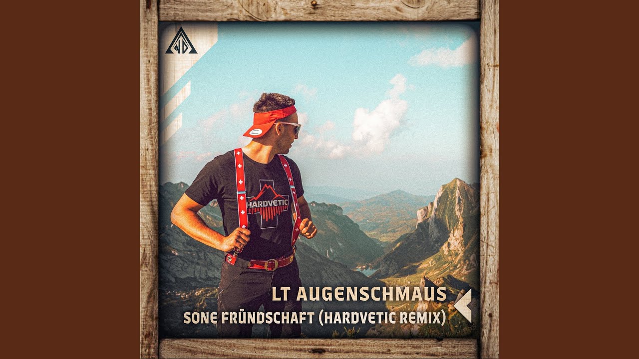 Sone Fründschaft (Hardvetic Remix)