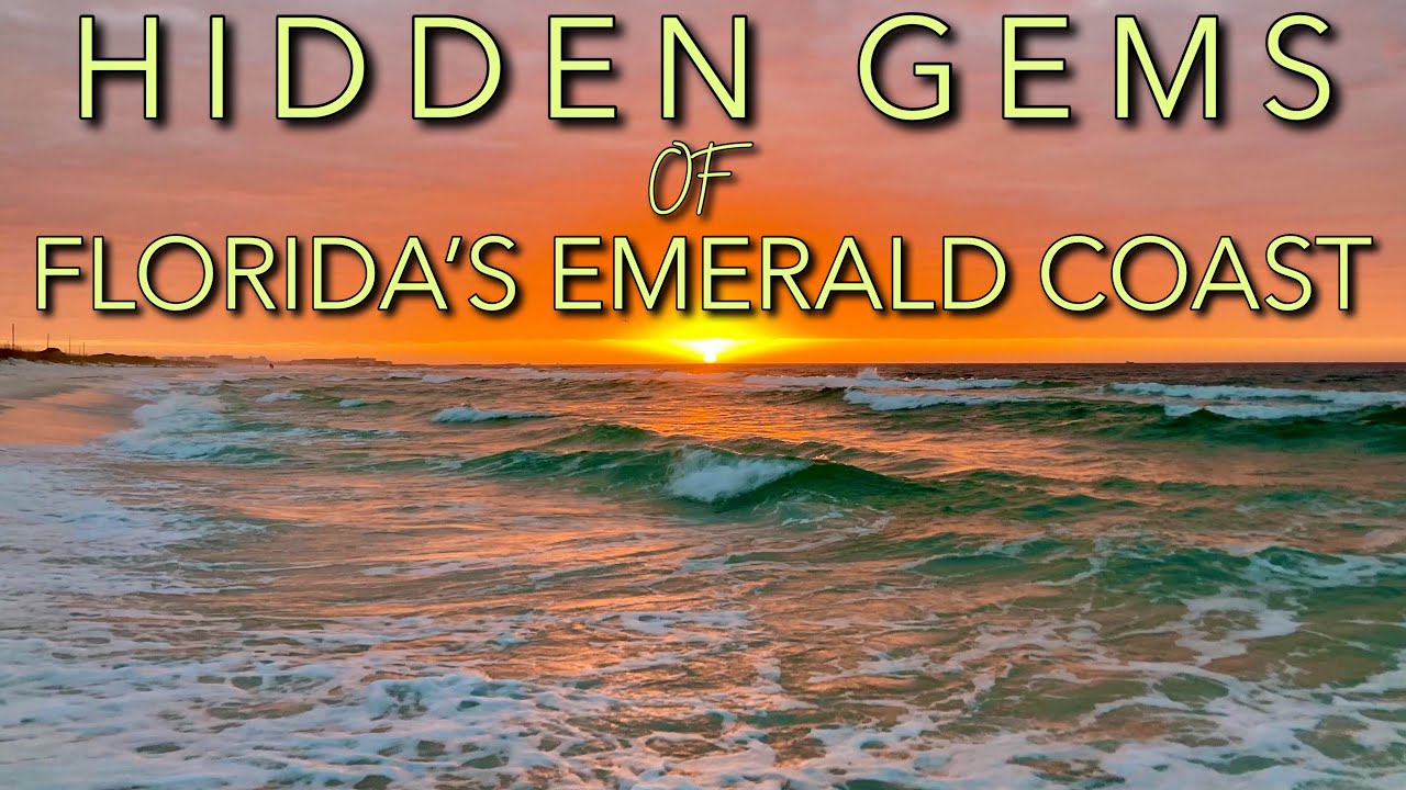 Must See HIDDEN GEMS of Florida’s Emerald Coast | Destin, Pensacola, Panama City Beach, Navarre, 30A