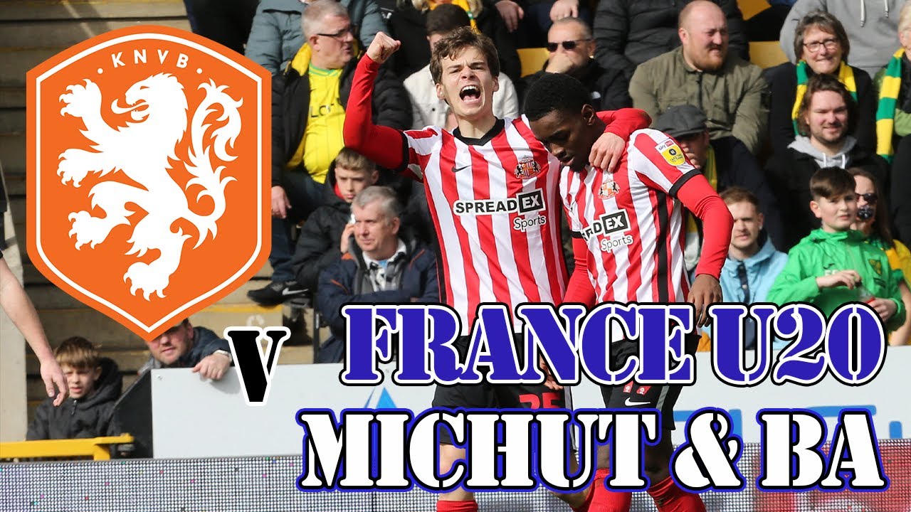 Michut & Ba - All the Touches | France U20 vs Holland U20