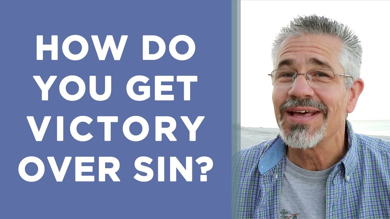 How Do You Get Victory Over Sin? | Little Lessons with David Servant