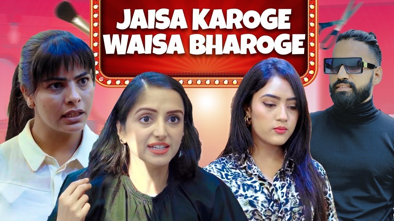 Jaisa Karoge Waisa Bharoge | Sanju Sehrawat 2.0 | Short Film
