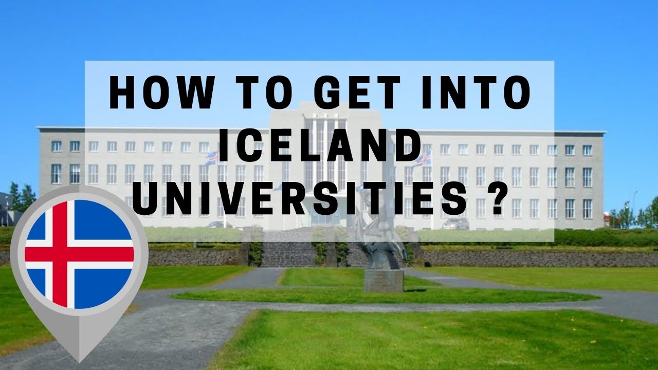 How To Get Into Iceland Universities | Free-Apply.com