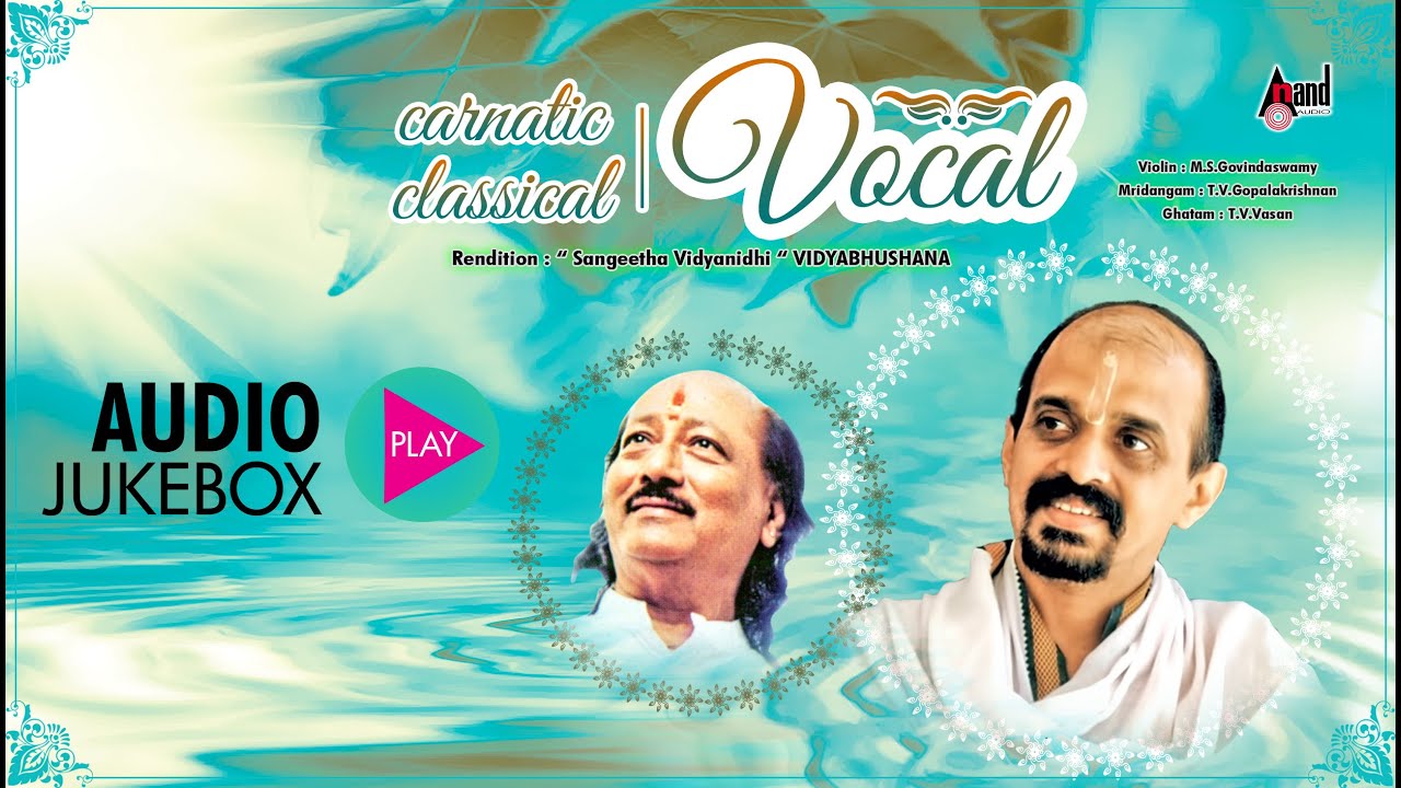 Carnatic Classical Vocal |
