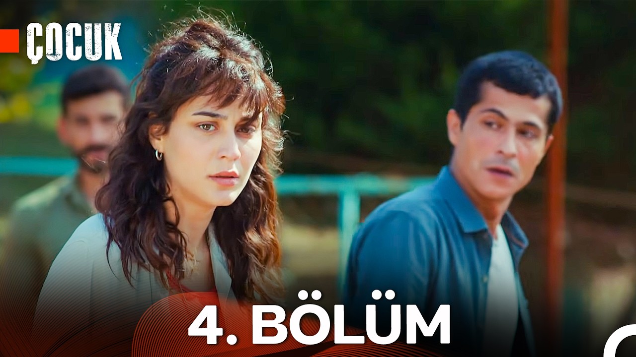 Çocuk 4. Bölüm (HD)
