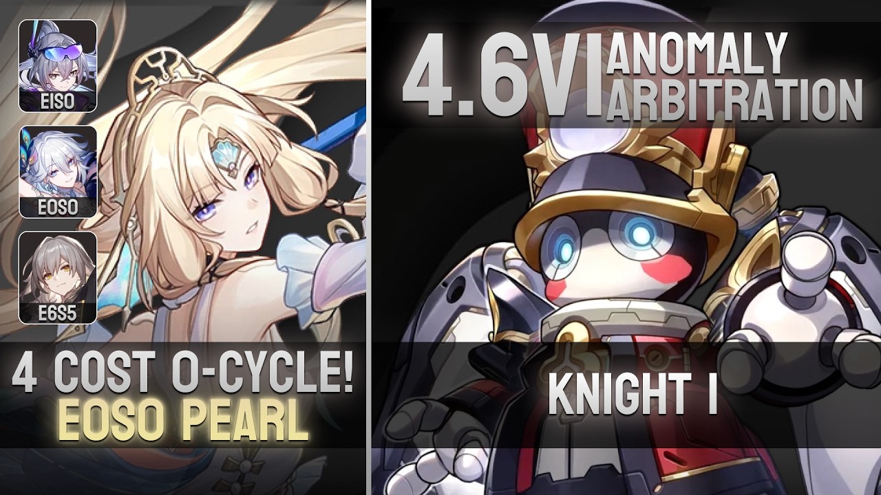E0S0 Pearl x SW 999 0-cycle Knight 1 4 Cost | HSR 4.6v1 BETA