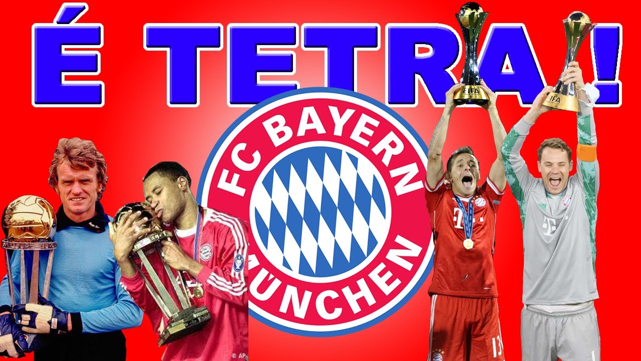 Os 4 T&iacute;tulos Mundiais do Bayern de Munique