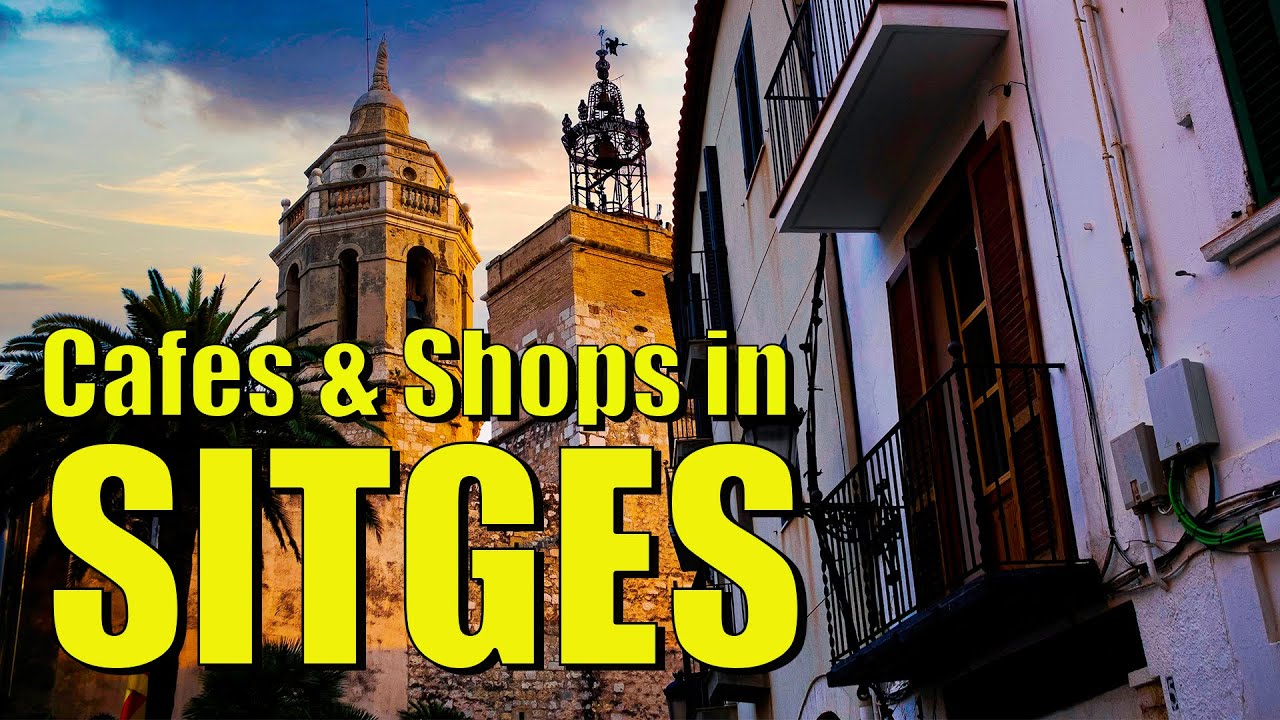 Sitges, Catalonia, Spain 4K HDR - Walking by the Cafes and Shops of this scenic Mediterranean Town