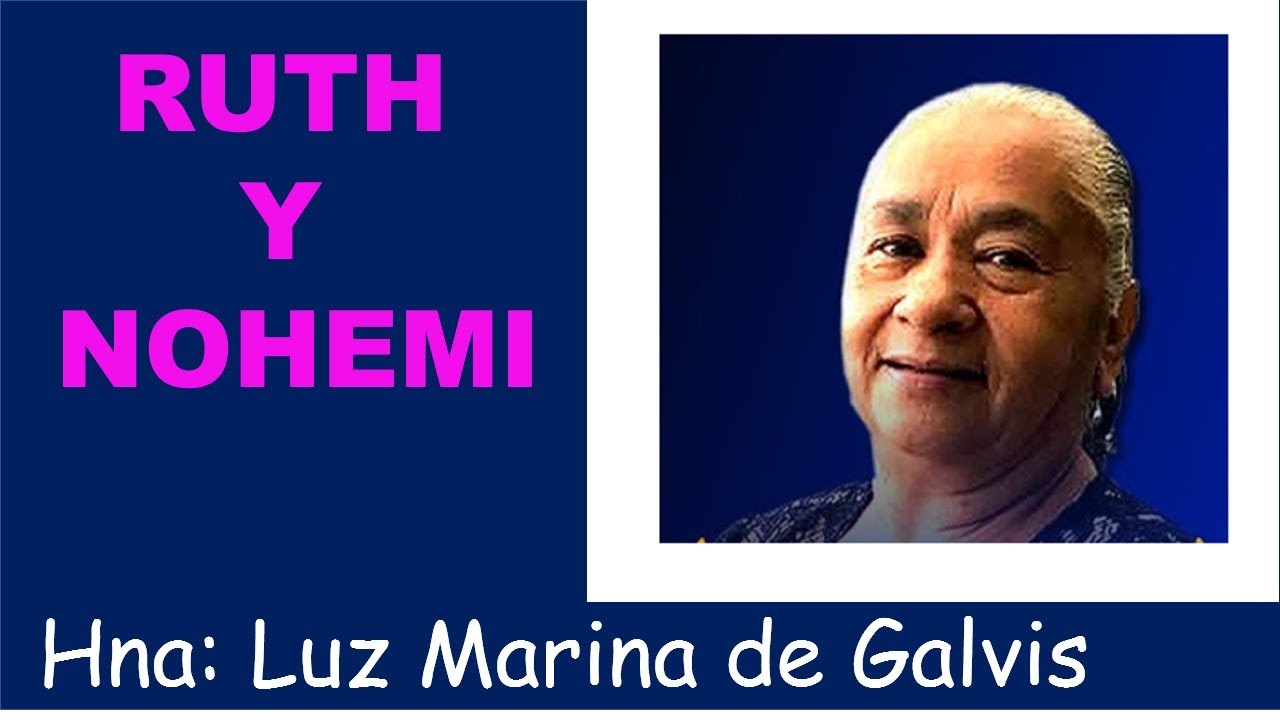 RUTH Y NOHEMI (Hna:  Luz Marina de Galvis)